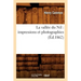 La Vallée Du Nil: Impressions Et Photographies (Éd.1862)