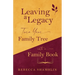 Leaving a Legacy: Turn Your Family Tree into a Family Book