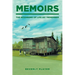 Memoirs -The Beginning of Life as I Remember