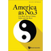America as No.3: Get Real about China, India and the Rest