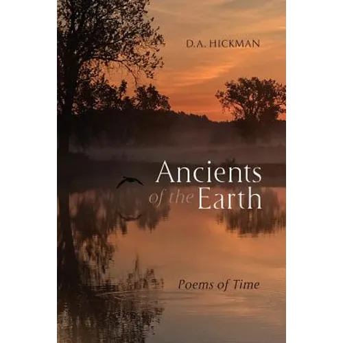 Ancients of the Earth: Poems of Time