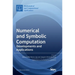 Numerical and Symbolic Computation: Developments and Applications