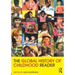 The Global History of Childhood Reader