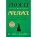 Profit with Presence: The Twelve Pillars of Mindful Leadership