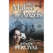 The Malice of Angels