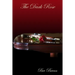 The Dark Rose