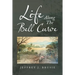 Life Along the Bell Curve