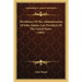 The History Of The Administration Of John Adams, Late President Of The United States (1802)