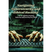 Navigating Cybersecurity and Ethical Hacking: The art of ethical hacking: exploring cybersecurity from within