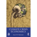 Climate Crisis Economics