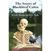 The Secret of Blackbird Cabin