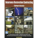 Insurance Restoration Contracting: Startup to Sucess