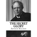 The Secret Glory