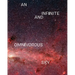 An Infinite and Omnivorous Sky
