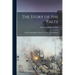 The Story of the Paltz: Being a Brief History of New Paltz, N.Y.; a Compilation