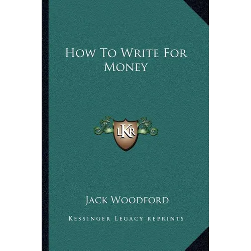 How To Write For Money