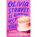 Olivia Strauss Is Running Out of Time