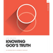 Knowing God's Truth Workbook
