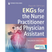 EKGs for the Nurse Practitioner and Physician Assistant