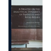A Treatise on the Analytical Dynamics of Particles and Rigid Bodies: With an Introduction to the Problem of Three Bodies