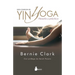 Guia Completa de Yin Yoga
