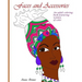 Faces and Accessories: An adult coloring book featuring women of color