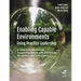 Enabling Capable Environments Using Practice Leadership: A Unique Framework for Supporting People with Intellectual Disabilities and Their Carers