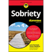 Sobriety for Dummies