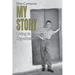 My Story: Living in Opportunity