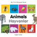 My First Bilingual Book-Animals (English-Turkish)