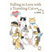 Falling in Love with a Traveling Cat: Mofusand's 1st Illustration Book!