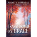 Transformed by Grace: A Scriptural Path to Sobriety