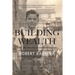 Building Wealth: From Shoeshine Boy to Real Estate Magnate