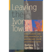 Leaving the Ivory Tower: The Causes and Consequences of Departure from Doctoral Study