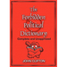 The Forbidden Political Dictionary: Complete and Unapproved