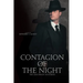 Contagion of the Night