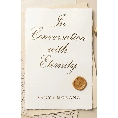 In Conversation with Eternity