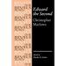 Edward the Second: Christopher Marlowe