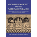 Growth, Modernity and the Nations of Wealth
