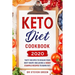 Keto diet cookbook 2020: Tasty recipes to regain your best shape (including a 30day example recipes to burn fat)