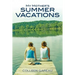 My Mother's Summer Vacations