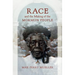 Race and the Making of the Mormon People