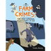 Farm Crimes! the Moo-Sterious Disappearance of Cow