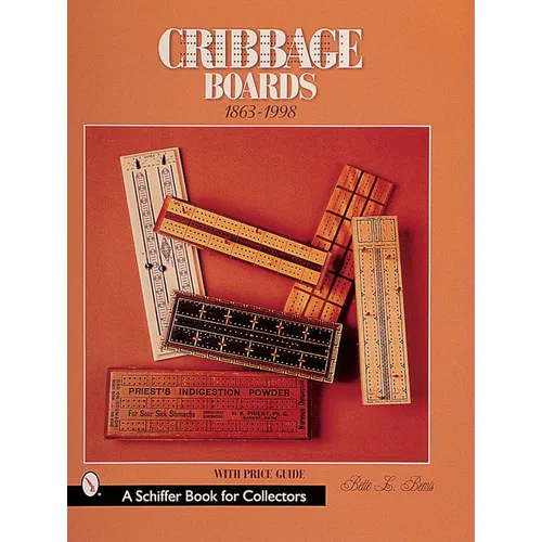 Cribbage Boards: 1863-1998
