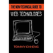 The Non-Technical Guide to Web Technologies