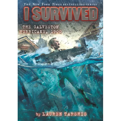 I Survived the Galveston Hurricane, 1900