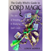 The Crafty Witch's Guide to Cord Magic: The Art of Braiding and Knotting Spell Cords