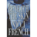 Beneath the Skin