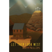 Let Them Look West
