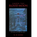Under The Blood Moon